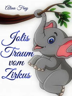 cover image of Jolis Traum vom Zirkus